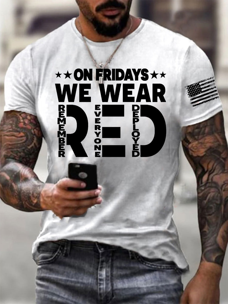 Men'sOn Friday We Wear Red Remember Everyone Deployed Short-sleeved T-shirt