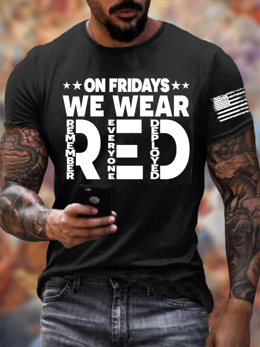 Men'sOn Friday We Wear Red Remember Everyone Deployed Short-sleeved T-shirt