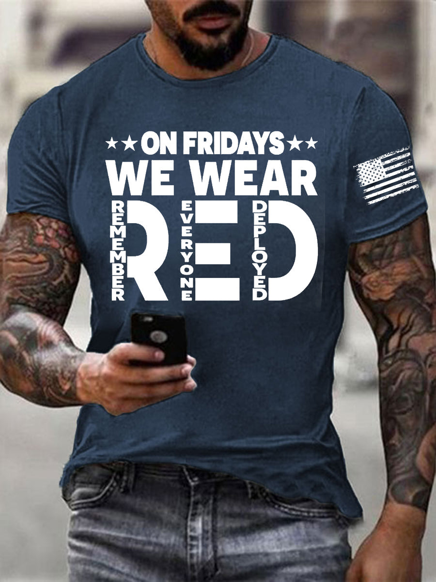 Men'sOn Friday We Wear Red Remember Everyone Deployed Short-sleeved T-shirt