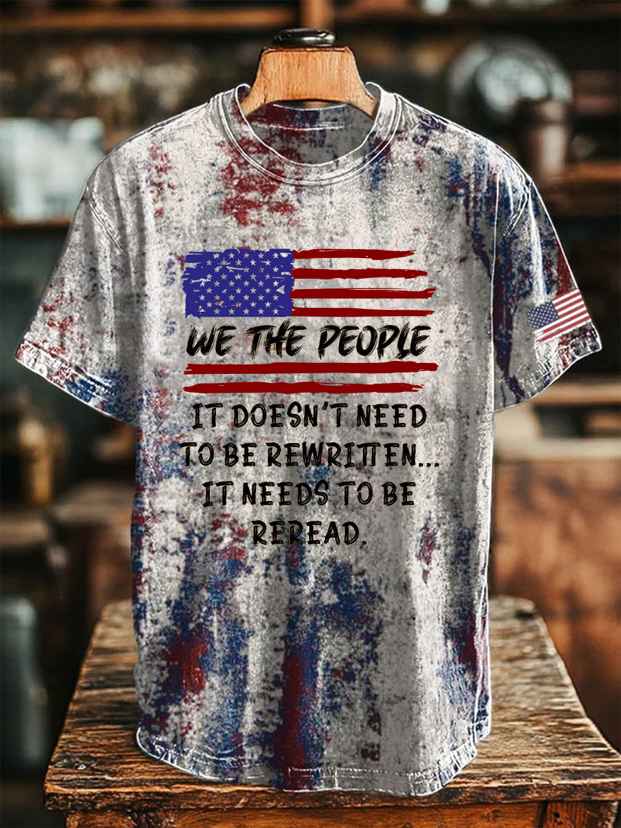 Men's We The People It Doesn't To Be Rewritten It Needs To Be Reread Short Sleeves T-shirt
