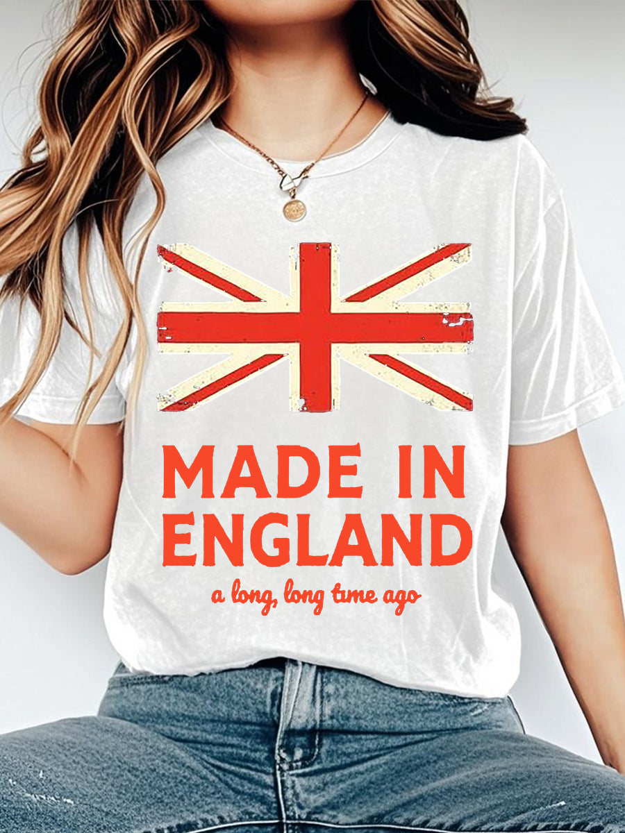 Women's Funny Made In England A Long, Long Time Ago Casual Tee
