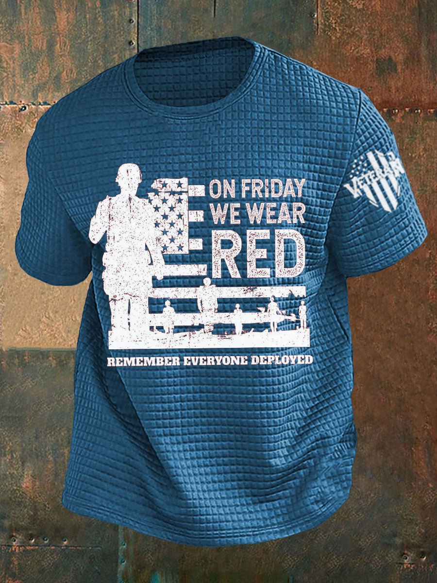 Men's On Fridays We Wear Red Remember Everyone Deployed T-shirt