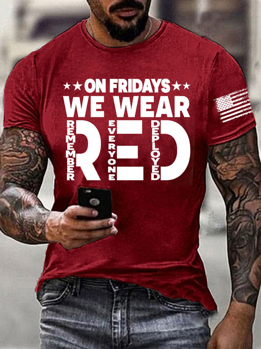 Men'sOn Friday We Wear Red Remember Everyone Deployed Short-sleeved T-shirt